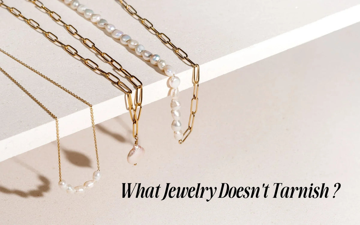 How to Know if Jewelry is Non Tarnish: Expert Guide